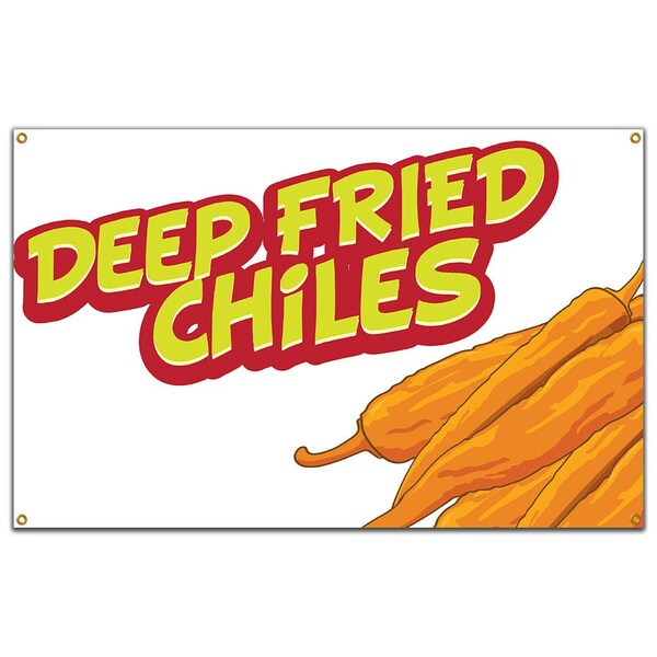 Deep Fried Chiles Banner Concession Stand Food Truck Single Sided
